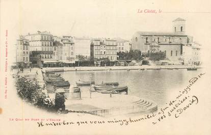 CPA FRANCE 13 "La Ciotat, Le quai du Port et l'Eglise"