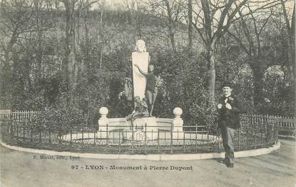 CPA FRANCE 69 "Lyon, monument à Pierre Dupont"