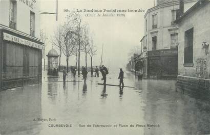 CPA FRANCE 92 "Courbevoie, rue de l'abreuvoir et place du vieux marché" / INONDATION 1910