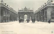 54 Meurthe Et Moselle CPA FRANCE 54 "Nancy sous la neige, arc de Triomphe de la place Stanislas"