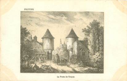 CPA FRANCE 77 "Provins, la porte de Troyes"