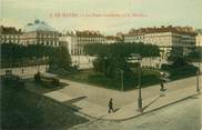 76 Seine Maritime CPA FRANCE 76 "Le Havre, la place Gambetta et le théâtre"