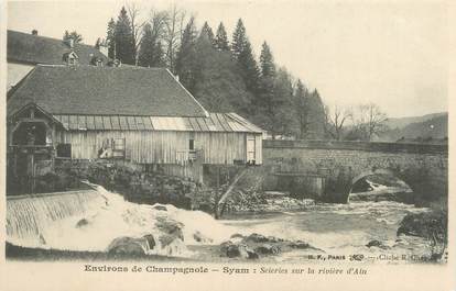 CPA FRANCE 39 "Syam, scieries sur la rivière d'Ain" / Ed. R. CHAPUIS
