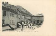 39 Jura CPA FRANCE 39 "Morez Jura, la grande rue et la roche au Dade" / Ed. R. CHAPUIS