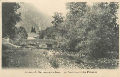CPA FRANCE 39 "Environs de Clairvaux, le drouvenant à la Frasnée" / Ed. R. CHAPUIS