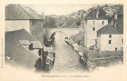 CPA FRANCE 39 "Champagnole, la rivière d'Ain" / Ed. R. CHAPUIS