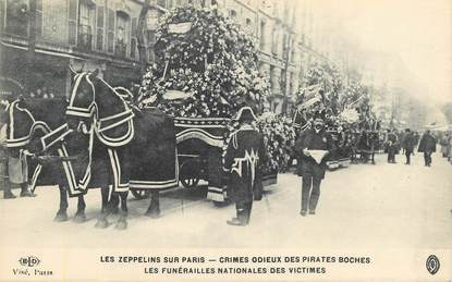 CPA  FRANCE 75 "Paris,  Crimes des allemands,  les zeppelins sur Paris,  les funérailles"  