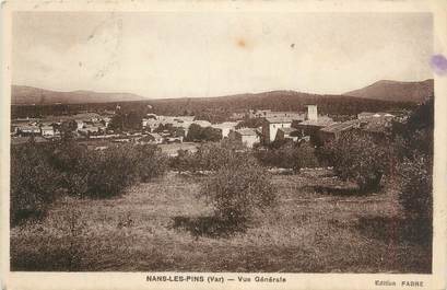 CPA FRANCE 83 "Nans Les Pins, vue générale"