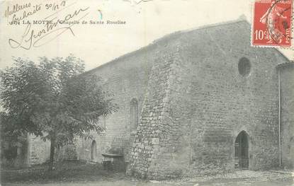 CPA FRANCE 83 "La Motte, chapelle de Sainte Roseline"