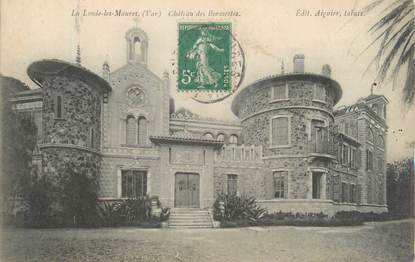 CPA FRANCE 83 "La Londe Les Maures, château des Bormettes "