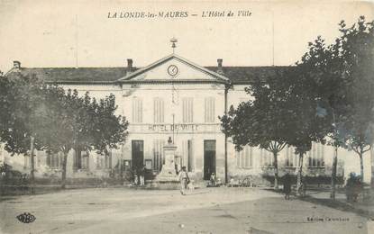 CPA FRANCE 83 "La Londe Les Maures, l'hôtel de ville"