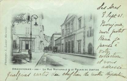 CPA FRANCE 83 "Draguignan, la rue nationale et le palais de justice"