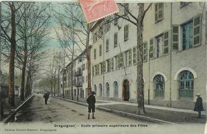 CPA FRANCE 83 "Draguignan, école primaire supérieure des filles"