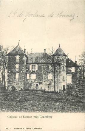 CPA FRANCE 73 "Chateau de Sonnaz près Chambéry"