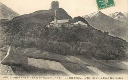 CPA FRANCE 73 "Env. de Saint Jean de Maurienne, Le Chatel"