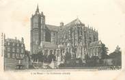72 Sarthe CPA FRANCE 72 "Le Mans, la cathédrale" / PHOTOTYPIE J. BOUVERET