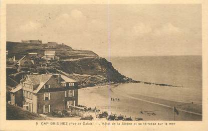 CPA FRANCE 62 "Cap Gris Nez, l'Hotel de la Sirène"