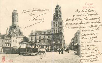 CPA FRANCE 62 "Calais, Place d'Armes"