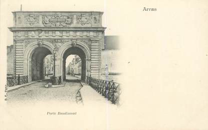 CPA FRANCE 62 "Arras, Porte Baudimont"