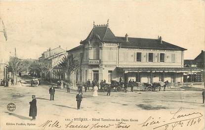 CPA FRANCE 83 "Hyères, Hôtel Terminus des deux gares"