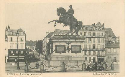 CPA FRANCE 76 "Rouen, statue de Napoléon" / COLLECTION DES NOUVELLES GALERIES