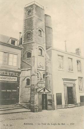 CPA FRANCE 80 "Amiens, La Tour du Logis du Roi" / EDITEUR V.P. PARIS