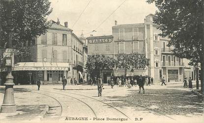 CPA FRANCE 13 "Aubagne, Place Domergue"