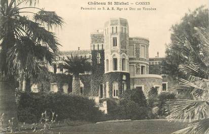 CPA FRANCE 06 "Cannes, Chateau Saint Michel"