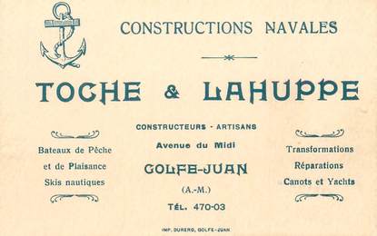 CDV FRANCE 06 "Golfe Juan, Toche & Lahuppe, constructions navales"
