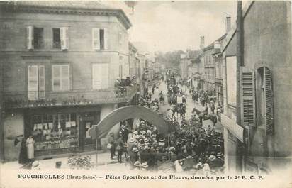 / CPA FRANCE 70 "Fougerolles, fêtes sportives et des fleurs"