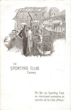 CPA FRANCE 06 "Cannes, Le Sporting Club"