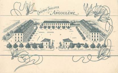 / CPA FRANCE 16 "Angoulême, caserne Taillefer"