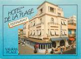 34 Herault CPSM FRANCE 34 "Valras, hotel de la plage"