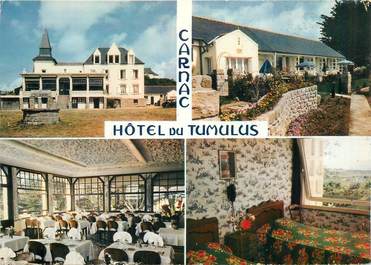 CPSM FRANCE 56 "Carnac, Hotel du Tumulus"