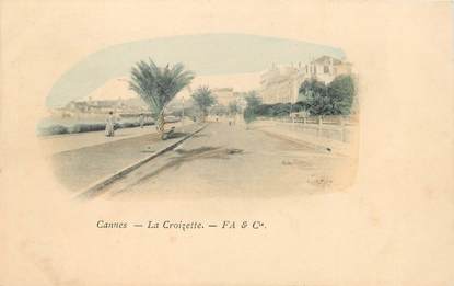 CPA FRANCE 06 "Cannes, la Croisette" / CARTE PRECURSEUR