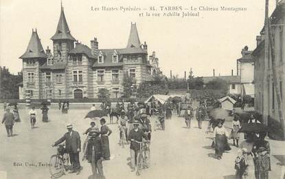 / CPA FRANCE 65 "Tarbes, le château Montagnan et la rue Achille Jubinal"