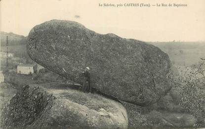  CPA FRANCE 81 "Le Rocher tremblant près de Castres, le Sidobre, le Roc de Baptiston"