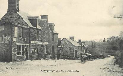 / CPA FRANCE 50 "Rouffigny, la route d'Avranches"