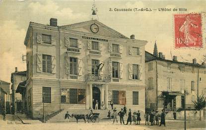 CPA FRANCE 82 "Caussade, Hotel de ville" / TOILÉE
