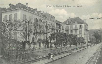 / CPA FRANCE 38 "Uriage les bains, hôtel du globe"