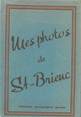 France LOT 12 PHOTOS FRANCE 22 "Saint Brieuc" dans pochette