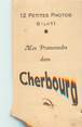 France LOT 12 PHOTOS FRANCE 50 "Cherbourg" dans pochette