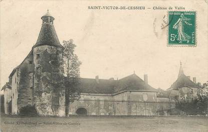/ CPA FRANCE 38 "Saint Victor de Cessieu, château de Vallin"