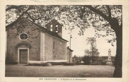 / CPA FRANCE 38 "Charvieu, l'église et le monument"