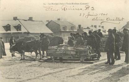 CPA CANADA "Trois Rivières, le Marché à bois"