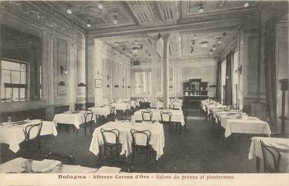 CPA ITALIE "Bologne, Auberge restaurant Corona d'Oro"