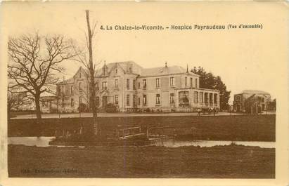 CPA FRANCE 85 "La Chaize le Vicomte, Hospice Payraudeau"