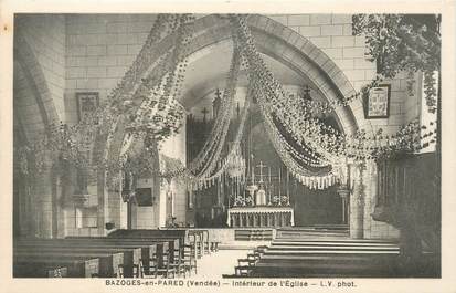 CPA FRANCE 85 "Bazoges en Pared, intérieur de l'Eglise"