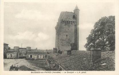 CPA FRANCE 85 "Bazoges en Pared, le Donjon"