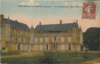 CPA FRANCE 85 "Fontenay le Comte, chateau de Terre Neuve"